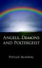 Image for Angels, Demons and Poltergeist
