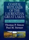 Image for Coastal Wetlands of the Laurentian Great Lakes : Health, Habitat, and Indicators