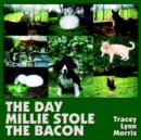 Image for THE Day Millie Stole the Bacon