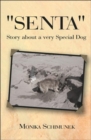 Image for &quot;Senta&quot; Story About a Very Special Dog