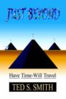 Image for Just Beyond : Have Time-Will Travel