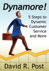 Image for Dynamore! 5 Steps to Dynamic Customer Service and More