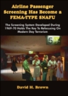 Image for Airline Passenger Screening Has Become a Fema-Type Snafu : The Screening System Developed During 1969-70 Holds the Key to Refocusing on Modern Day Terr