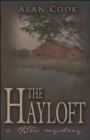 Image for The Hayloft : A 1950s Mystery
