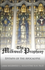 Image for The Milkweed Prophesy