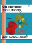 Image for Solidworks Solutions : Volume I