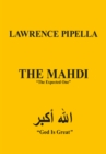 Image for Mahdi: &amp;quot;The Expected One&amp;quot;