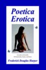 Image for Poetica Erotica