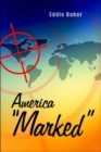 Image for America &quot;Marked&quot;
