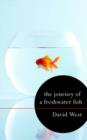 Image for The Journey of a Freshwater Fish