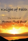 Image for Knight of Faith, Volume 2: The Letters Of