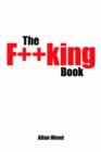 Image for The F**king Book