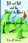 Image for Bill and Nell and the Tale of the Kites : A Whirlwind Adventure