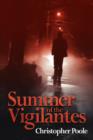 Image for Summer of the Vigilantes