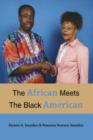 Image for The African Meets The Black American