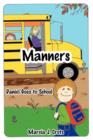 Image for Manners : Daniel Goes to School