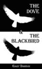 Image for The Dove and the Blackbird : Thriller