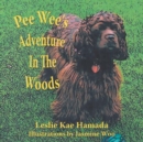 Image for Pee Wee&#39;s Adventure In The Woods