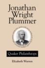 Image for Jonathan Wright Plummer : Quaker Philanthropy