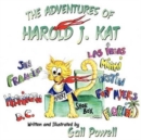 Image for The Adventures of Harold J. Kat