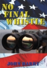 Image for No Final Whistle: A Novel