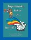 Image for Tupamonku Takes on Australia