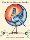 Image for The Blue Heron Books Vol. I
