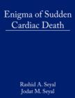 Image for Enigma of Sudden Cardiac Death