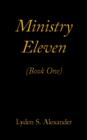 Image for Ministry Eleven : (Book One)