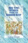 Image for Bed Time Stories From The Barrier Reef
