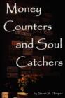 Image for Money Counters and Soul Catchers