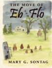 Image for The Move of Eb and Flo