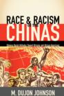 Image for Race and Racism in the Chinas: Chinese Racial attitudes toward Africans and African-Americans