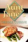 Image for Aunt Jane&#39;s Creole Cuisine