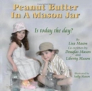 Image for Peanut Butter In A Mason Jar