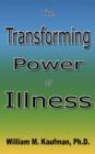 Image for The Transforming Power Of Illness
