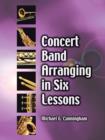 Image for Concert Band Arranging in Six Lessons