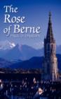 Image for The Rose of Berne
