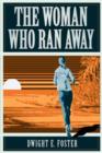 Image for The Woman Who Ran Away