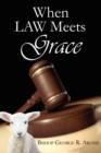 Image for When Law Meets Grace
