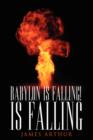 Image for Babylon Is Falling! Is Falling