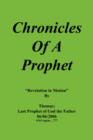 Image for Chronicles Of A Prophet