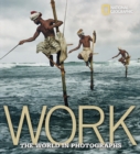 Image for Work : The World in Photographs 