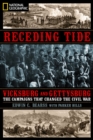 Image for Receding tide  : Vicksburg and Gettysburg