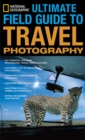 Image for Ultimate field guide to travel photography