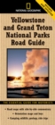 Image for Yellowstone and Grand Teton National Parks road guide  : the essential guide for motorists
