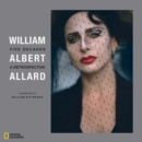 Image for William Albert Allard  : five decades