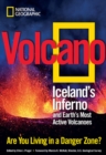 Image for Volcano  : Iceland&#39;s inferno and Earth&#39;s most active volcanoes