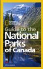 Image for National Geographic Guide to the National Parks of Canada