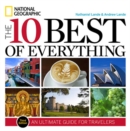 Image for The 10 best of everything  : an ultimate guide for travelers